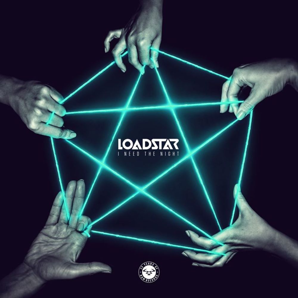Loadstar — I Need The Night [RAM Records][RAMMLP32](2017)