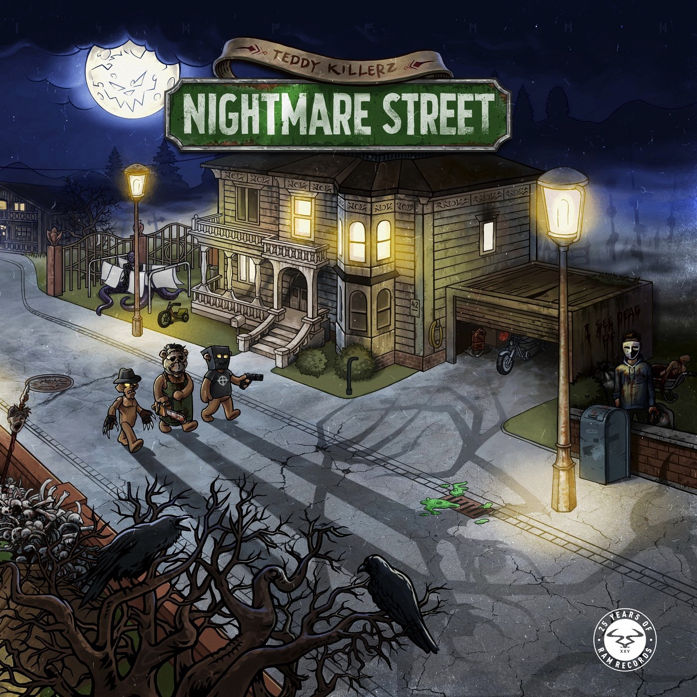 Teddy Killerz — Nightmare Street [RAM Records][RAMMLP31](2017)
