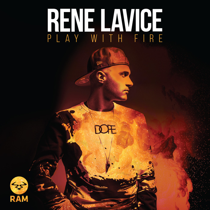 Rene LaVice — Play With Fire [RAM Records][RAMMLP24](2015)