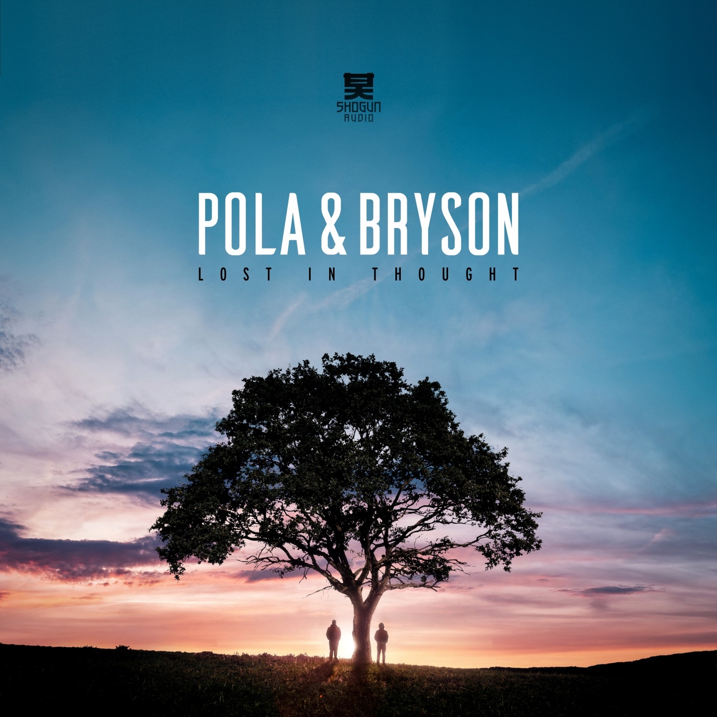 Pola & Bryson — Lost in Thought [Shogun Audio][SHA137](2018)