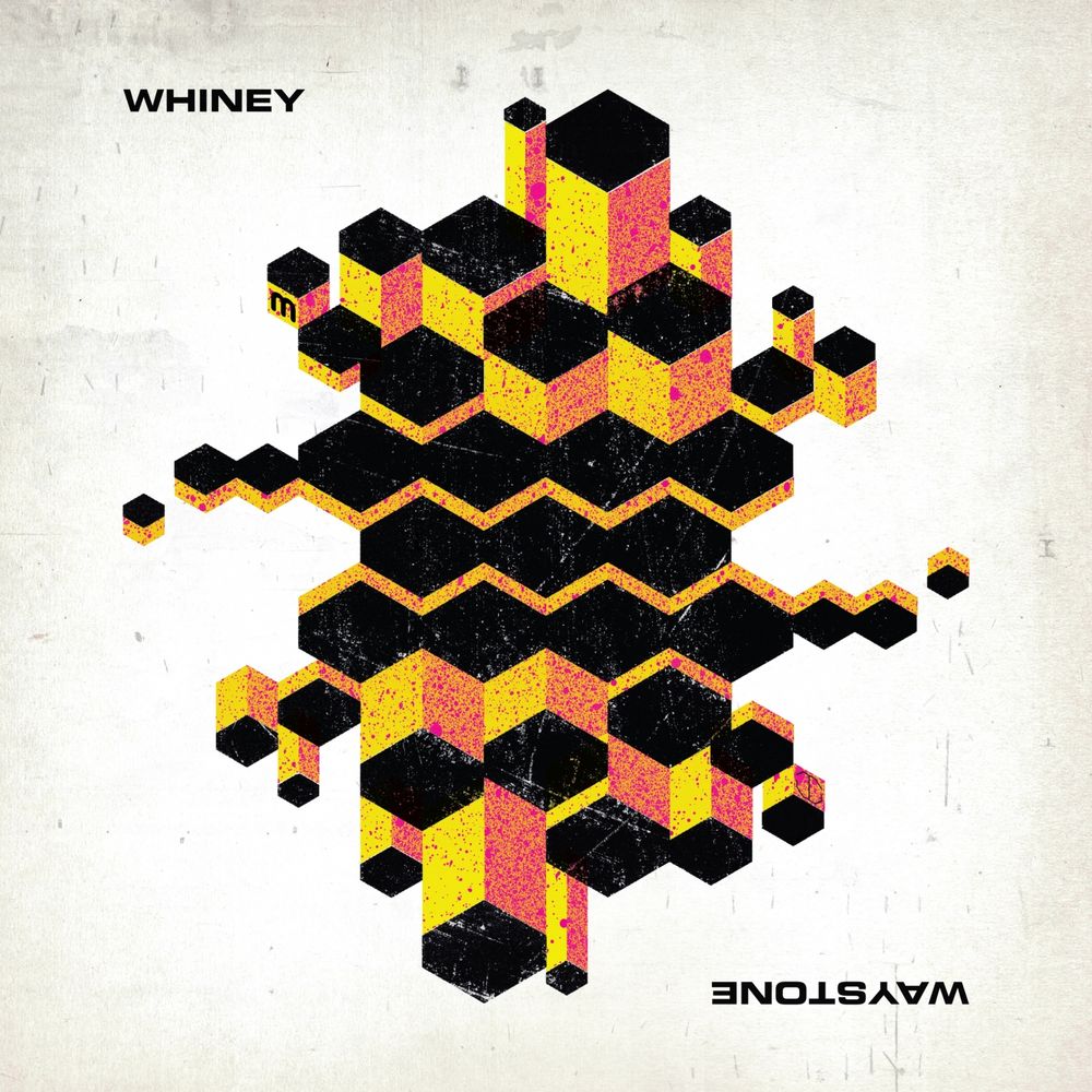 Whiney — Waystone [Med School Music][MEDIC84](2018)