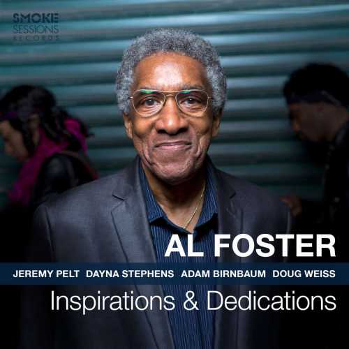 Al Foster - Inspirations & Dedications [SSR1904](2019)