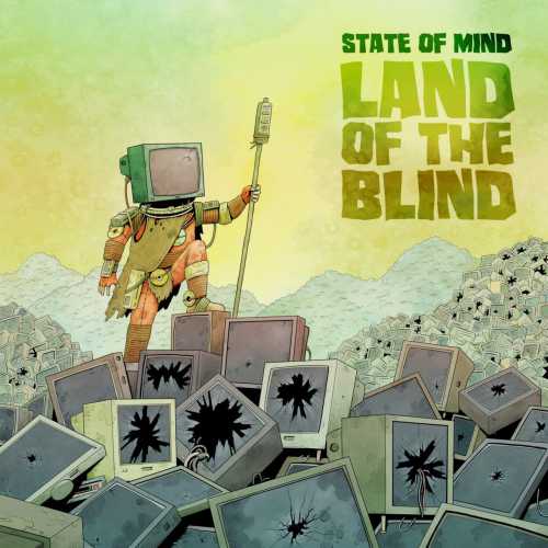 State Of Mind - Land of the Blind [BLCKTNL083](2019)