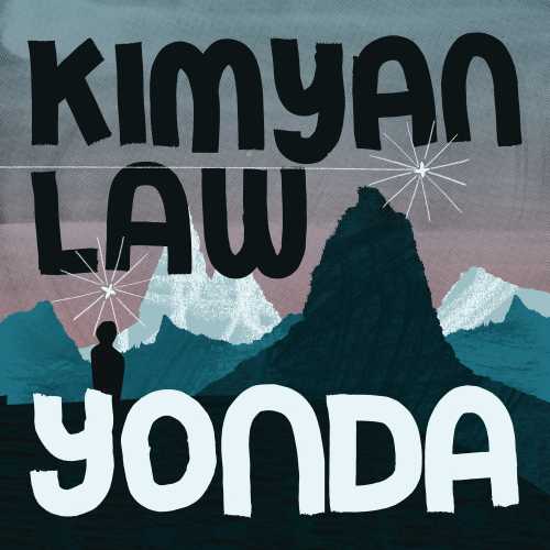 Kimyan Law - Yonda [BMTLP014](2019)