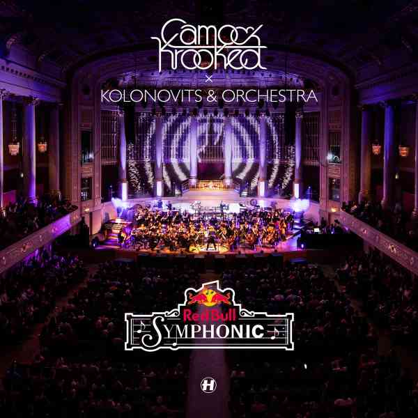 Camo & Krooked - Red Bull Symphonic [NHS383](2020)