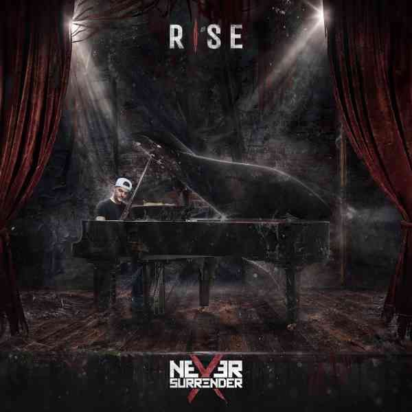 Never Surrender - Rise [NEODIG007](2020)