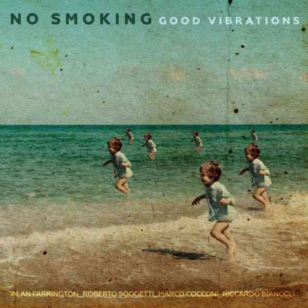 No Smoking - Good Vibrations [TRJ-082](2020)