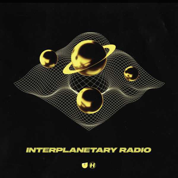 Unglued - Interplanetary Radio [NHS424](2021)