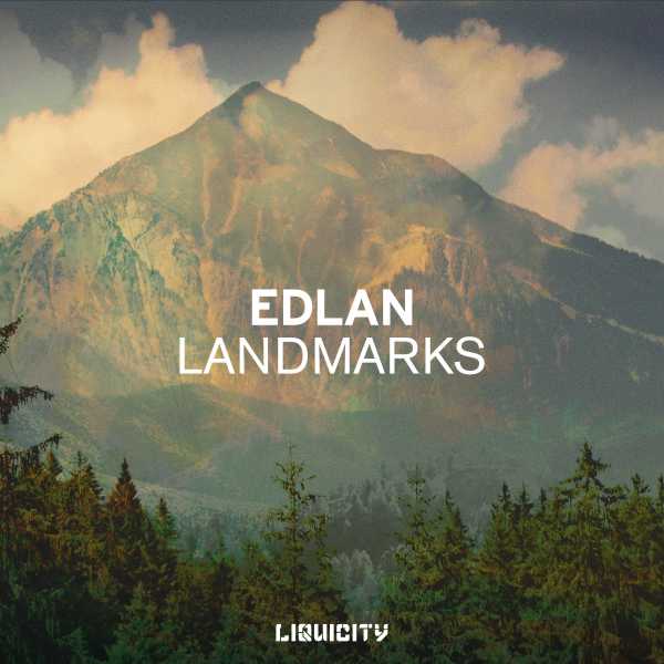 Edlan - Landmarks [LIQUICITYA002](2021)