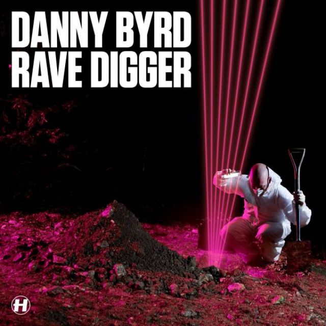 Danny Byrd - Rave Digger [NHS176](2010)