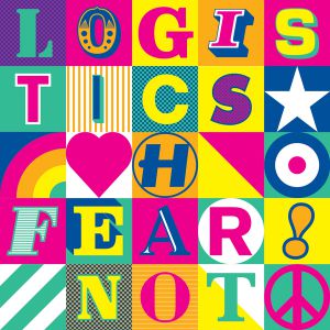 Logistics - Fear Not [NHS209](2012)