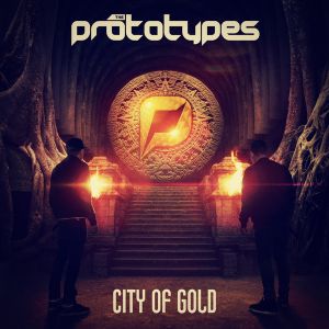 The Prototypes - City Of Gold [VPRLP010](2015)