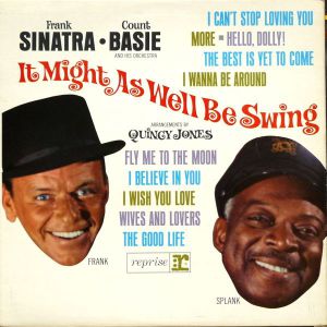 Frank Sinatra & Count Basie - It Might as Well Be Swing [FS-1012](1964)