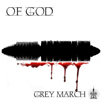 of God - Grey March [HBRD009](2011)