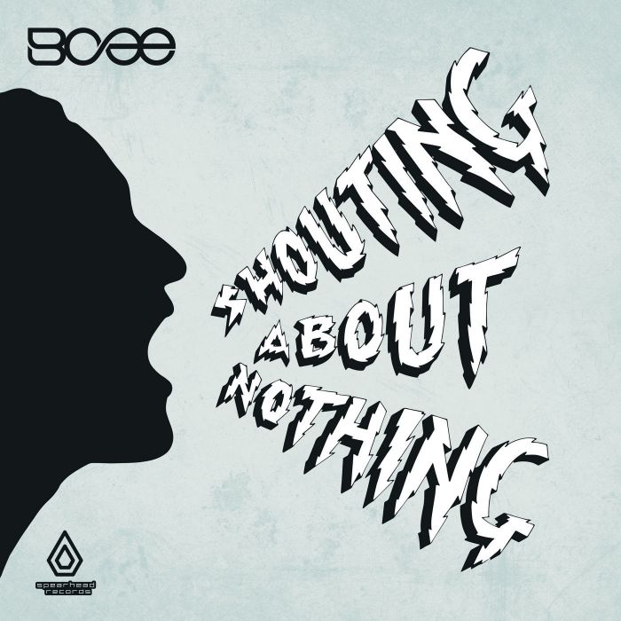 BCee - Shouting About Nothing [SPEAR098](2019)
