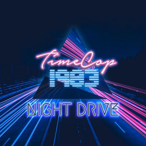 Timecop1983 - Night Drive = ナイトドライブ [n/a](2018)