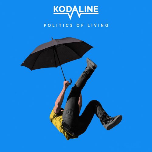 Kodaline - Politics of Living [88 985 458 072](2018)