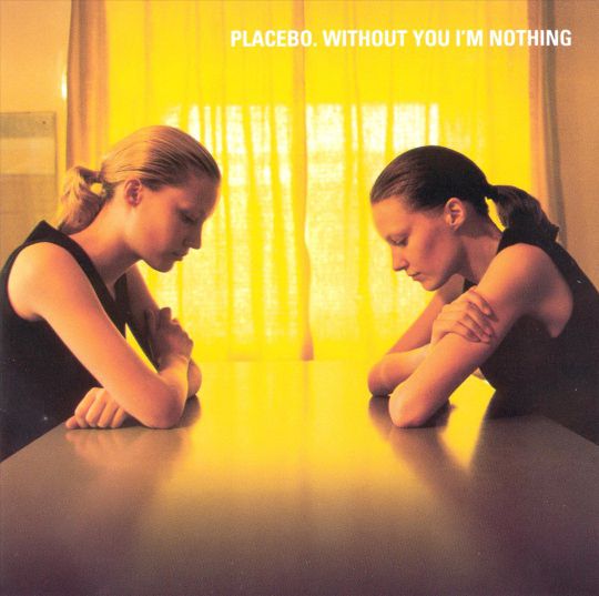Placebo - Without You I'm Nothing [724384653118](1998)