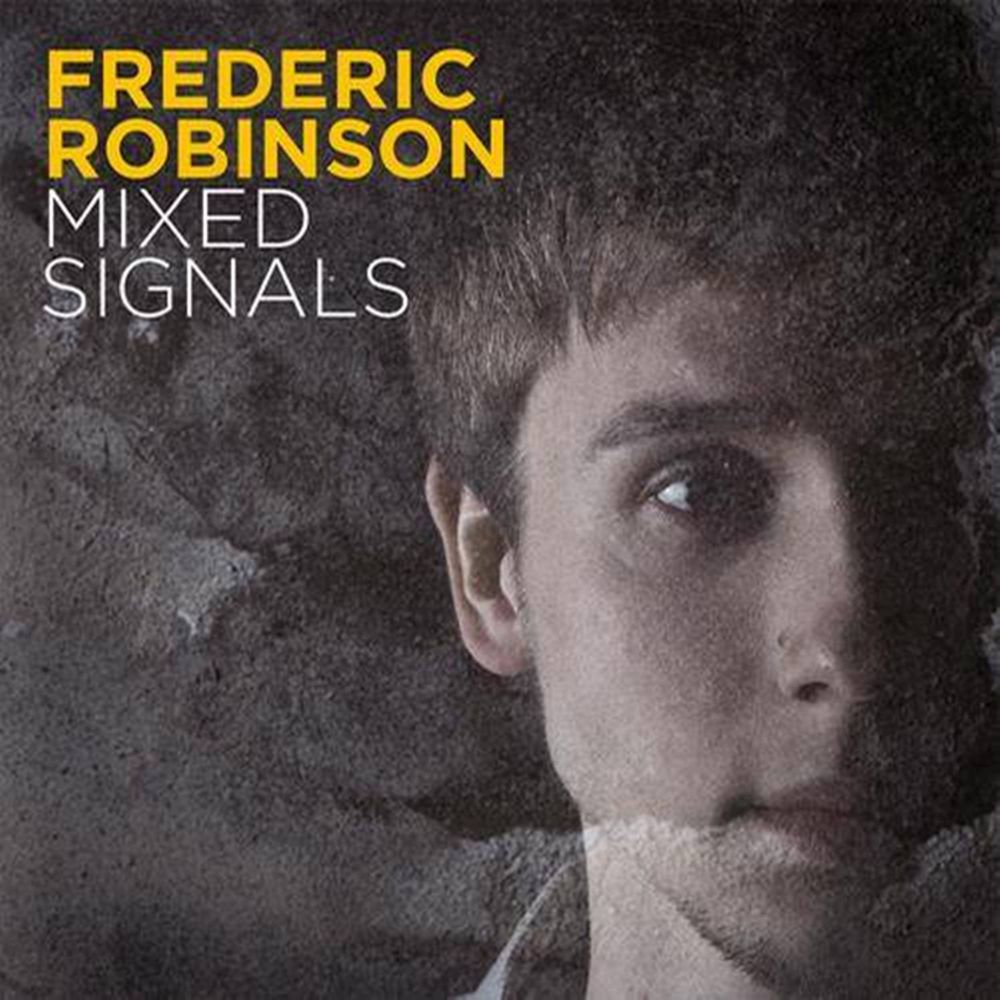Frederic Robinson - Mixed Signals [BMTLP003](2013)