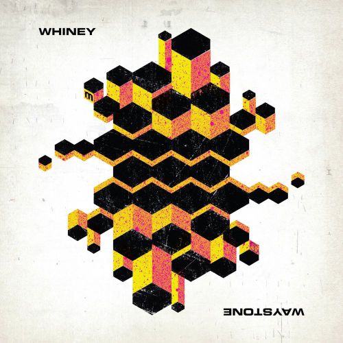 Whiney - Waystone [MEDIC84](2018)