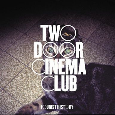 Two Door Cinema Club - Tourist History [CDA025](2010)