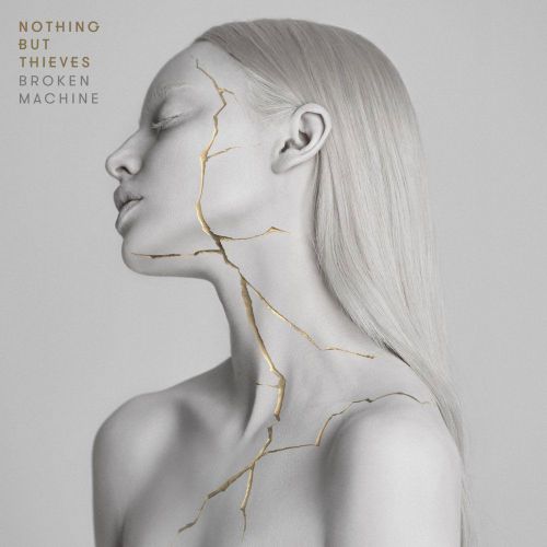 Nothing But Thieves - Broken Machine [88 985 437 052](2017)