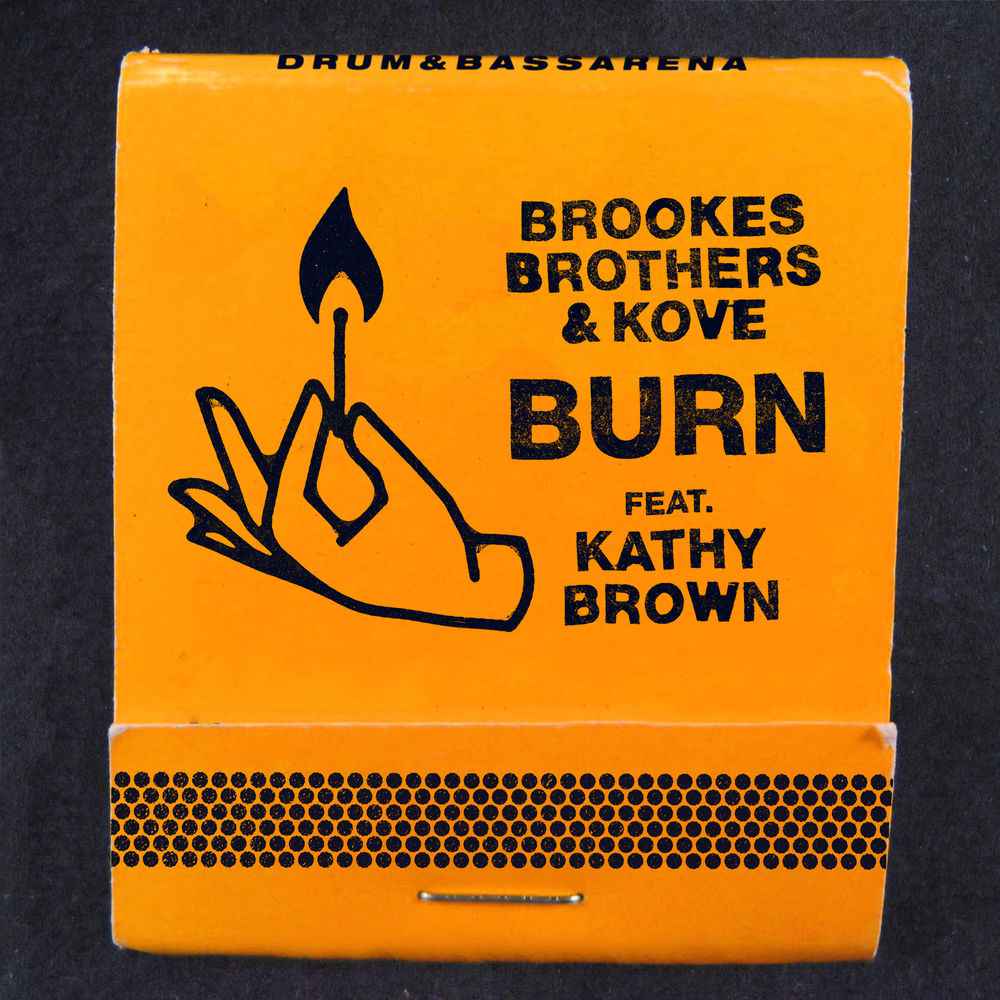 Brookes Brothers & Kove - Burn (feat. Kathy Brown)(2020)