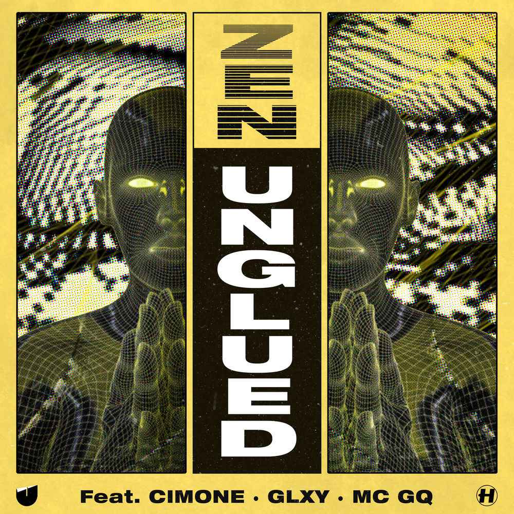 Unglued - Zen (feat. Cimone)(2020)