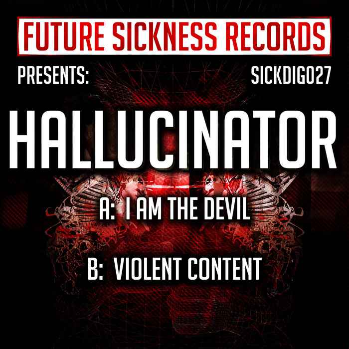 Hallucinator - I Am The Devil(2013)