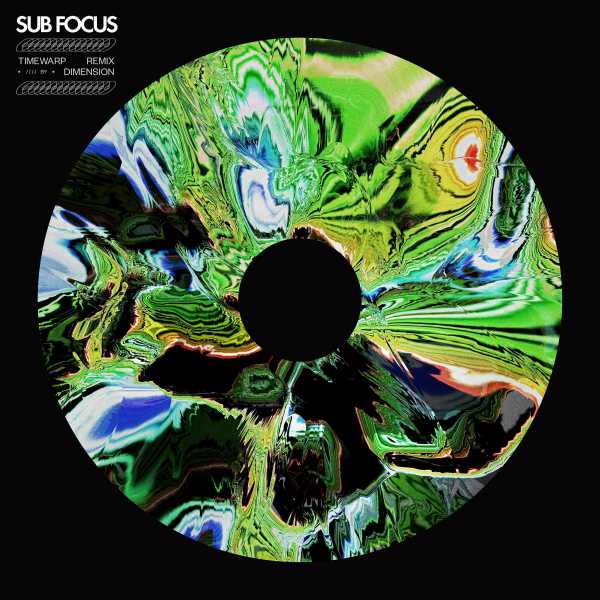 Sub Focus - Timewarp (Dimension Remix)(2021)