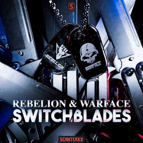 Warface & Rebelion - Switchblades(2021)