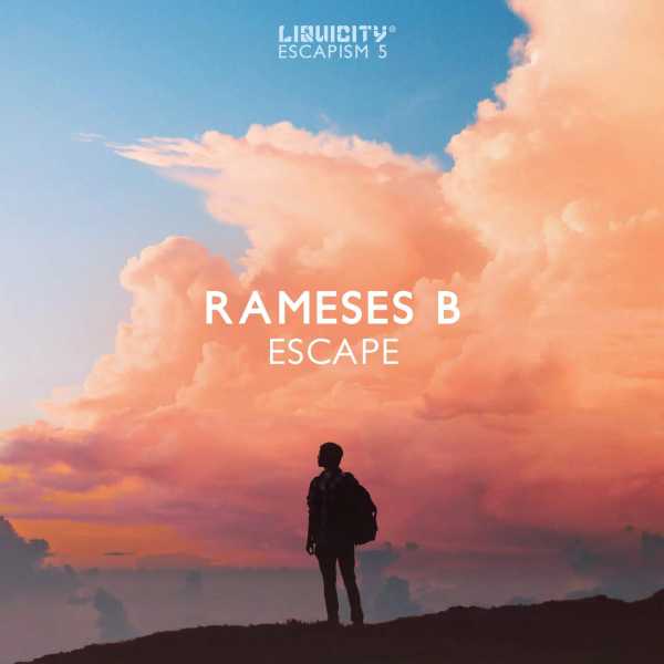Rameses B - Escape(2021)